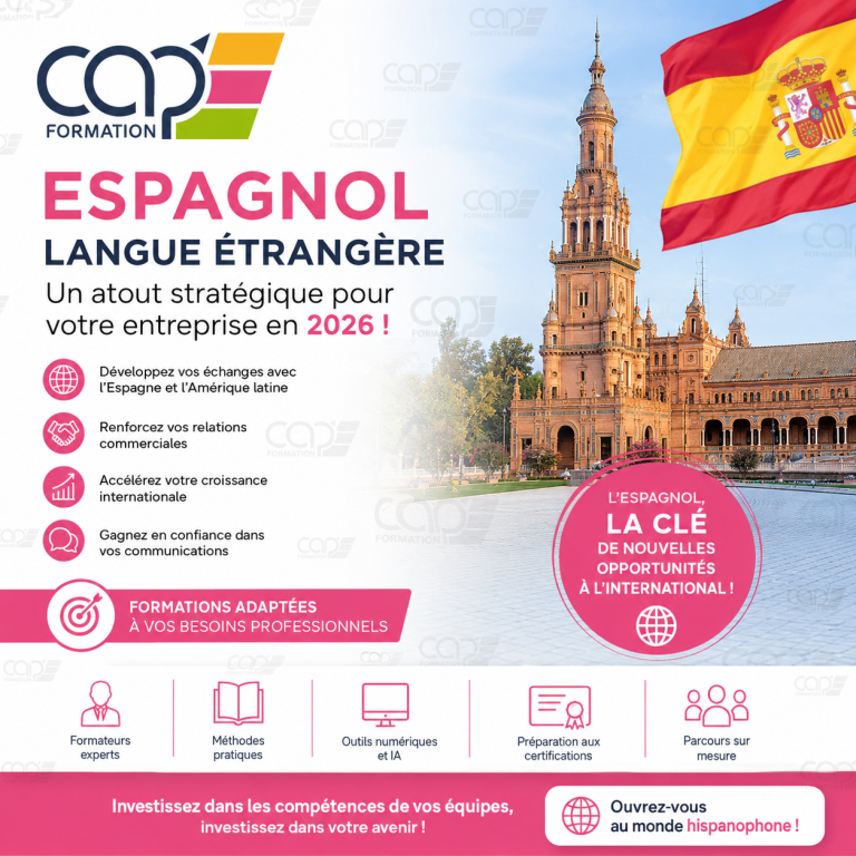 Formation professionnelle en espagnol langue étrangère pour les entreprises avec CAP Formation – Développez vos échanges internationaux avec l'Espagne et l'Amérique latine.